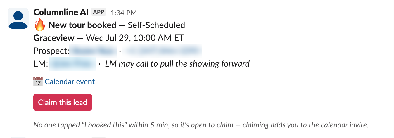 A real Slack message from Columnline AI: a self-scheduled tour booked with a calendar event attached and a claim-this-lead button. Names and phone number blurred.